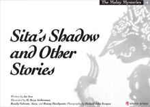 The Malay Mysteries book 4: Sita’s Shadow and Other Stories